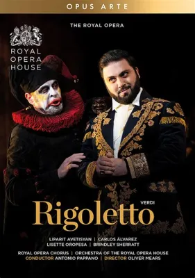 Rigoletto - An Operatic Saga Brimming With Jealous Rage and Haunting Melodies